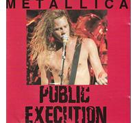 Metallica - Public execution (live, Providence, Rhode Island, March 29th, 1989) [Import anglais]