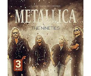 Metallica - The nineties / radio broadcast