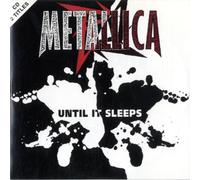 Metallica - Until It Sleeps