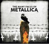 Metallica - The Many Faces Of Metallica 3Cd