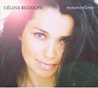 Metamorflores by Celine Rudolph