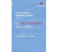 Metamorfosi del corpo (Bioetica)