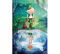Metamorfosi di un Leprecauno