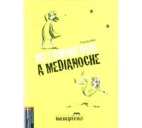 Metamorfosis a medianoche: 8 (Las gemelas vampiras)