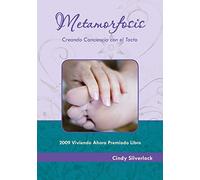 Metamorfosis, Creando Conciencia con el Tacto