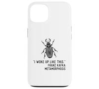 Metamorfosis de Kafka Me desperté así Carcasa para iPhone 13