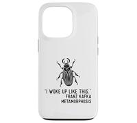 Metamorfosis de Kafka Me desperté así Carcasa para iPhone 13 Pro