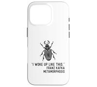 Metamorfosis de Kafka Me desperté así Carcasa para iPhone 16 Pro