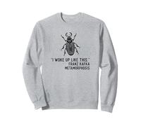 Metamorfosis de Kafka Me desperté así Sudadera