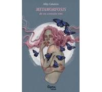 Metamorfosis De Un Corazón Roto