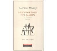 Metamorfosis del jardín: Poesía reunida (1968-2006)