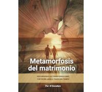 Metamorfosis del Matrimonio