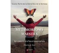 Metamorfosis maestra (SIN COLECCION)