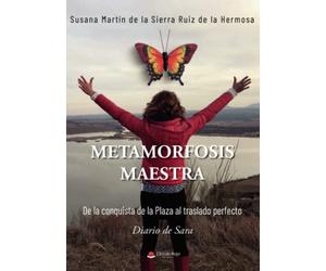 Metamorfosis maestra (SIN COLECCION)