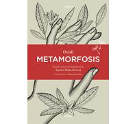 Metamorfosis | Ovidio , Xavier Mata Oroval, Aitana Carrasco