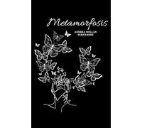Metamorfosis: (verso y prosa poética)