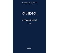 Metamorfosis VI-X: 015 (Nueva Biblioteca Clásica Gredos)