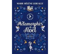 Métamorphes de Noël: Romance paranormale de Nöel (Université du Pôle Nord)