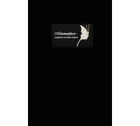Metamorphose - Aufgeben ist keine Option - Notizbuch - Gold Edition: Was bleibt, wenn alles zerbricht? Eine Anleitung zum Überleben.
