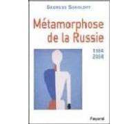 Metamorphose De La Russie 1984-2004