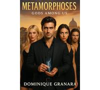 Metamorphoses - Gods Among Us: Season 1 in the Gods of Italy Series