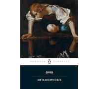 Metamorphoses: Ovid (Penguin Classics)