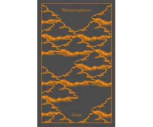 [Metamorphoses (Penguin Clothbound Classics)] [Ovid] [April, 2014]