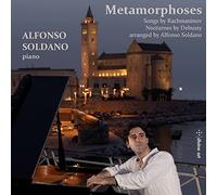 Métamorphoses/Songs & Nocturnes Arranged By Alfonso Soldano