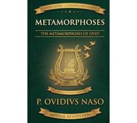 Metamorphoses: The Metamorphoses of Ovid Retold for Latin Learners - Volume II