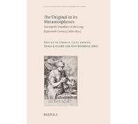 Metamorphoses: Tracing the Translator in the Long Eighteenth Century, 1660-1830 (Studies on Philosophy, Intellectual History, Arts, Sciences, 3)