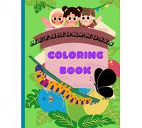 Metamorphosis coloring book: A fun activity to learn the concept of metamorphosis