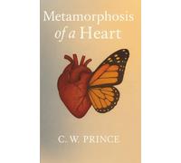 Metamorphosis of a Heart