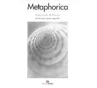 Metaphorica. Semestrale di poesia (2025) (Vol. 7) (Lumen)