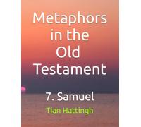 Metaphors in the Old Testament: 7. Samuel
