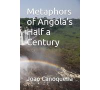 Metaphors of Angola's Half a Century