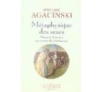 Metaphysique Des Sexes: Masculin/feminin Aux Sources Du Christian Isme