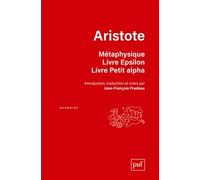 Métaphysique: Livre Epsilon, Livre Petit alpha