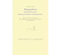 Metapoéticas: Antología de poetas hispanoamericanas contemporáneas: 1870 (La Cruz del Sur)
