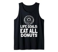 Metas de Vida Comer Todas Las Donas Cita Camiseta sin Mangas