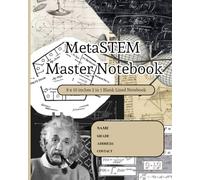 MetaSTEM Master Notebook: An 8 x 10 inches 2 in 1 notebook with Constants | Conversions & Tables | with Motivational Quotes for Studying