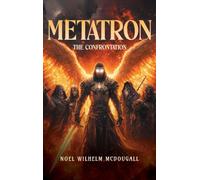 Metatron: The Confrontation