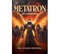 Metatron: The Confrontation