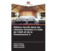 Métaux lourds dans les cheveux humains à l'aide de l'AAS et de la fluorescence X