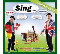 Metcalf, Robert - Sing Mit Mir/With Me