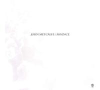 John Metcalfe – Absence – Vinilo LP – NAXOS