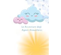 MeteoMici: amici del cielo in azione