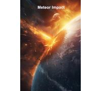 Meteor Impact: A Lined Journal for Writing and Notes