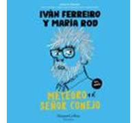 Meteoro Y El Señor Conejo (audiolibro)
