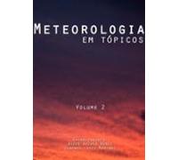 Meteorologia Em Tópicos: Volume 2 (ebook)