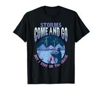Meteorólogo Cazatormentas Storms Come and Go Camiseta